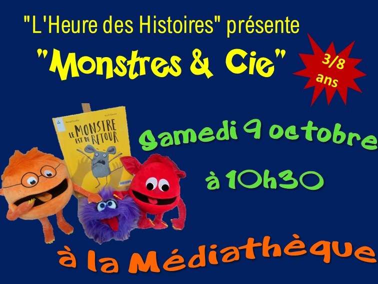 News L Heure des Histoires présente Monstres et Compagnie Ecole